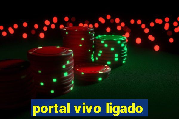 portal vivo ligado